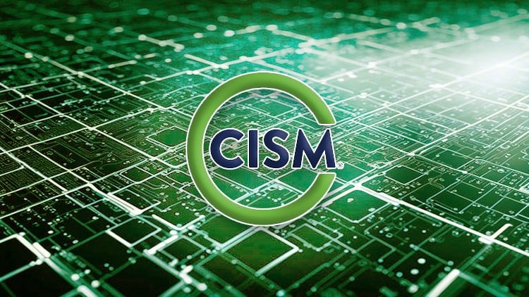 Certified Information Security Manager (CISM)
