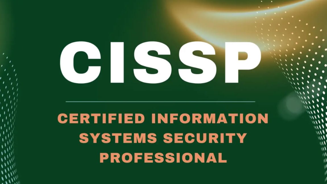 Certified Information Systems Security Professional
